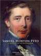 SAMUEL MORTON PETO: A Victorian Entrepreneur, Adrian Vaughan 