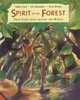 Spirit of the Forest: Tree Tales from Around the World, Helen East 
