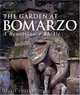 The Garden at Bomarzo: A Renaissance Riddle, Jessie Sheeler 
