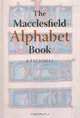 The Macclesfield Alphabet: A Facsimile (British Library Facsimile), Christopher De Hamel 