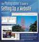 The Photographers Guide To Setting Up A WebSite, Martyn Moore 