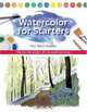 Watercolour For Starters, Paul Talbot-Greaves 