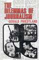 The Dilemmas of Journalism, Gerald Priestland 