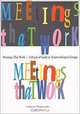 Meetings That Work: A Practical Guide to Teamworking in Groups, Catherine Widdecombe 