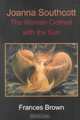 Joanna Southcott: The Woman Clothed with the Sun, Frances Brown 