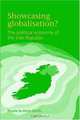 Showcasing Globalisation?: The Political Economy of the Irish Republic, Nicola Jo-Anne Smith 