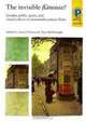 The Invisible Flaneuse?: Gender, Public Space and Visual Culture in Nineteenth Century Paris (Critical Perspectives in Art History), 
