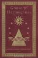 Goose of Hermogenes: A Gothick Fantasy, Ithell Colquhoun 
