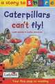 Caterpillars Can
