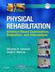 Physical Rehabilitation: Evidence-Based Examination, Evaluation, and Intervention, Michelle H. Cameron, Linda Monroe 