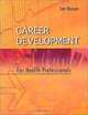 Career Development for Health Professionals, Lee Haroun 