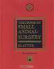 Textbook of Small Animal Surgery:2-Volume Set, Douglas Slatter 
