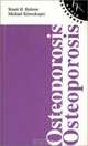 Rapid Reference to Osteoporosis (Rapid Reference), Stuart Ralston 