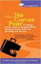 Have No Career Fear : A College Grad