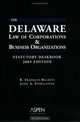 Delaware Law of Corporations and Business Organizations, R. Franklin Balotti 