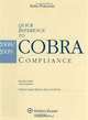 Quick Reference To COBRA Compliance 2008-09, Pamela Sande, Joan Vigliotta 