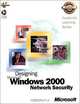 Designing Microsoft Windows 2000 Network Security (Academic Learning Series), Microsoft Corporation 