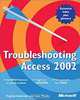 Troubleshooting Microsoft Access 2002, John Pierce, Virginia Andersen 