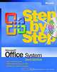 Microsoft Office System Step by Step - 2003 Edition, Curtis Frye 