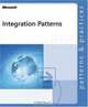 Integration Patterns (Patterns & Practices), Microsoft Corporation 