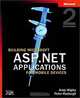 Building Microsoft ASP.NET Applications for Mobile Devices, Second Edition, Andy Wigley, Peter Roxburgh 