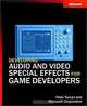 Fundamentals of Audio and Video Programming for Games, Mike Wasson, Peter Turcan 