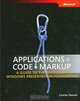 Applications = Code + Markup: A Guide to the Microsoft Windows Presentation Foundation (Pro - Developer), Charles Petzold 