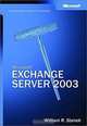 Microsoft Exchange Server 2003 Administrator