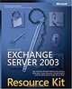 Microsoft Exchange Server 2003 Resource Kit (Pro-Resource Kit), Microsoft Corporation, Kay Unkroth, Scott Schnoll, Fergus Strachan 