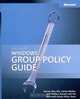 Microsoft Windows Group Policy Guide (Pro-One-Offs), Darren Mar-Elia, Derek Melber, William Stanek, D. Melber 