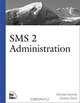 SMS 2 Administration (Landmark (NRP)), Michael Lubanski 