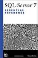 SQL Server 7 Essential Reference, Sharon Dooley 