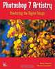 Photoshop 7 Artistry: Mastering the Digital Image, Barry Haynes, Wendy Crumpler 