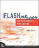 Macromedia Flash MX 2004 for Rich Internet Applications, Phillip Kerman 