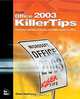Microsoft Office 2003 Killer Tips (Killer Tips), Kleber Stephenson 