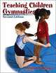 Teaching Children Gymnastics: A Developmentally Appropriate Approach, Peter H. Werner 