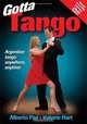 Gotta Tango (+ DVD), Alberto Paz, Valorie Hart 