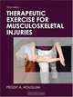 Therapeutic Exercise for Musculoskeletal Injuries-3rd Edition, Peggy Houglum 