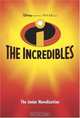 The Incredibles (Incredibles Junior Novel), Irene Trimble 