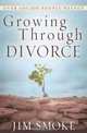 Growing Through Divorce, Jim Smoke 