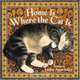 Home Is Where the Cat Is, 