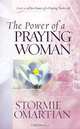 The Power of a Praying Woman, Stormie Omartian 