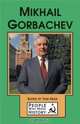 Mikhail Gorbachev (People Who Made History), 