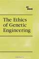 Ethics of Genetic Engineering (At Issue Series), 
