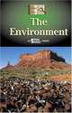 The History of Issues - The Environment (hardcover edition) (The History of Issues), 