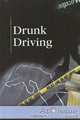 Drunk Driving, 