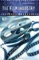 The Film Industry (Opposing Viewpoints), 