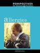 Allergies (Perspectives on Diseases and Disorders), 