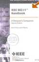 The IEEE 802.11 Handbook: A Designer
