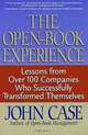 The Open-Book Experience: Lessons from over 100 Companies Who Successfully Transformed Themselves, John Case 